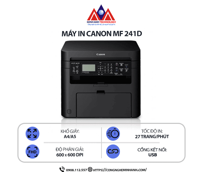 Canon MF241D – In 2 mặt tự động, tiết kiệm tối đa